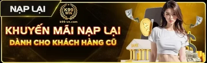 Khuyến Mãi Hấp Dẫn Tại K99